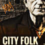 CITY FOLK