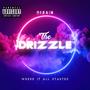 The Drizzle (Explicit)