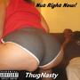 Nut Right Now! (Explicit)