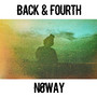 Back & Fourth (Explicit)