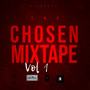 The Chosen Mixtape, Vol. 1 (Explicit)