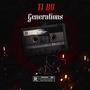 Ti bo Generations (Explicit)