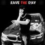 Save The Day (Explicit)