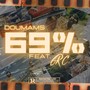 69 % (feat. Doumams) [Explicit]