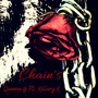 Chain's (feat. Killary K) [Explicit]