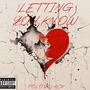 Letting You Know (Explicit)