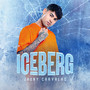 Iceberg (Remix) [Explicit]