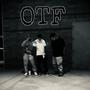 OTF (feat. ANT520, Young Ace & Kris Kush) [Explicit]
