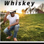 whiskey (Explicit)