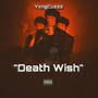 Death wish (Explicit)