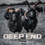 Deep End (feat. Gunner Montana) [Explicit]