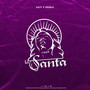 La Santa (Los Santos) [feat.Nebbia]