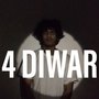 4 Diwar (Explicit)