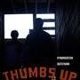 Thumbs Up (feat. Kyng RockStar) [Explicit]