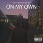 On My Own (feat. Whensday) [Explicit]