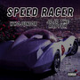 Speed Racer (Explicit)