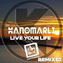 Live Your Life Remixes