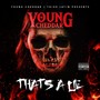 That's a Lie (Explicit)