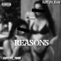 Reasons (feat. Twinn) [Explicit]