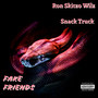 Fake Friends (Explicit)