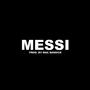 Messi (feat. T'Swan, Qwalitaye, Channy & SHAMROK) [Explicit]