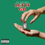 Let It Go (Explicit)