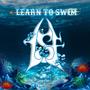 Learn To Swim (Explicit)