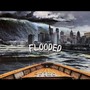 FLOODED (Explicit)