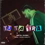 TU TA TRA (Explicit)