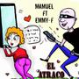 El Atraco (feat. Emmy F)