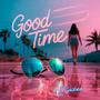 Good Time (feat. Dollar Sign Pyramid)