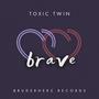 brave