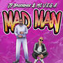 MAD MAN (Explicit)