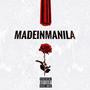 MADE IN MANILA (feat. Allegra (Explicit)