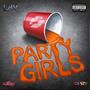 PARTY GIRLS (feat. JALON) [Explicit]