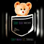 Teddy Bear Sweatshirt (feat. Danealle) [Explicit]