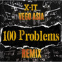 100 Problems (Remix)