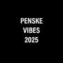 Penske Vibes 2025 (Explicit)
