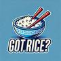 Got Rice (Explicit)