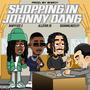 Shopping In Johnny Dang (feat. Allstar JR & Babyfxce E) [Explicit]