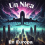 Un Nica En Europa