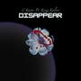 Disappear (Explicit)