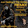 Just Getting 2 The Money (REMIX) [Explicit]