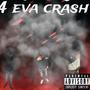 4 Eva Crash (Explicit)