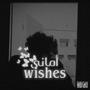 WISHES (Explicit)