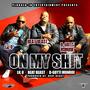 On My **** (feat. Lil' O & Beat Beast)