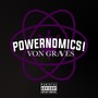 POWERNOMICS! (Explicit)