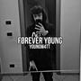 FØREVER YØUNG (lil.greeno Remix) [Explicit]