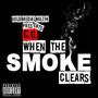 C.O: When The Smoke Clears (Explicit)