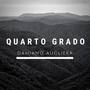 Quarto Grado (Explicit)